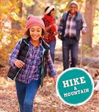 Hike a Mountain