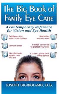 The Big Book of Family Eye Care