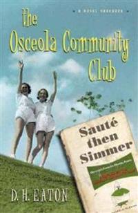 Bokomslag för "The Osceola Community Club"