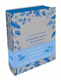 Grandfather's Memories