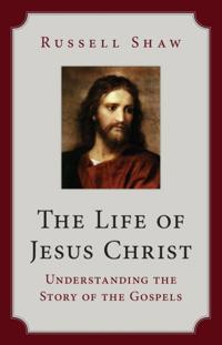 Life of Jesus Christ