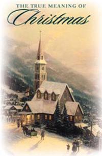 The True Meaning of Christmas (Pack of 25)
