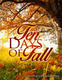 Ten Days of Fall