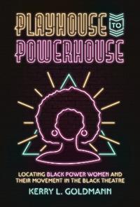 Bokomslag för "Playhouse to Powerhouse"
