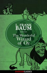 Wonderful Wizard of Oz (Diversion Classics)