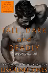 Tall, Dark and Deadly