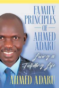 Bokomslag för "Family Principles of Ahmed Adaku"