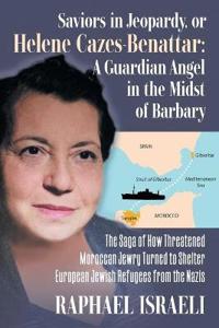 Saviors in Jeopardy, or Helene Cazes-Benattar