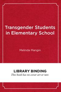 Transgender Students in Elementary School