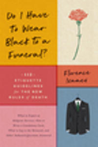 Do I Have to Wear Black to a Funeral?