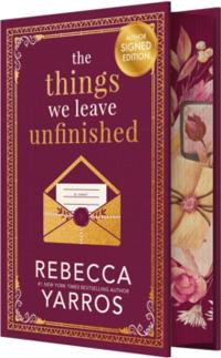 Things We Leave Unfinished (SIGNED)