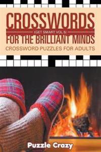 Crosswords For The Brilliant Minds (Get Smart Vol 5)