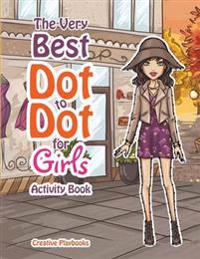 The Best Dot to Dot Games for Little Girls Activity Book