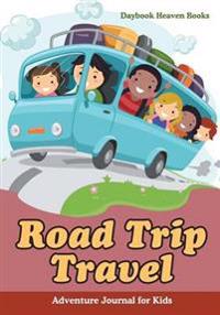 Road Trip Travel Adventure Journal for Kids