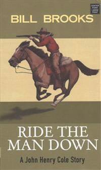 Ride the Man Down