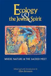 Ecology & the Jewish Spirit