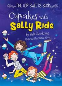 Bokomslag för "Cupcakes with Sally Ride"