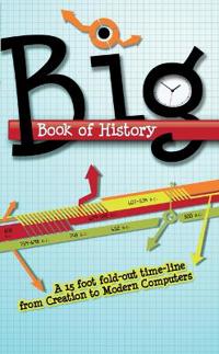 Big Book of History: A 15 Foot Fold-Out Time-Line from Creation to Modern Computers