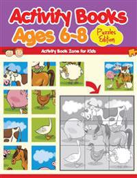 Activity Books Ages 6-8 Puzzles Edition