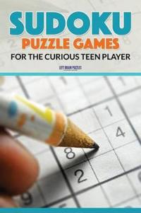 Sudoku Puzzle Games for the Curious Teen Player