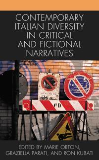 Bokomslag för "Contemporary Italian Diversity in Critical and Fictional Narratives"