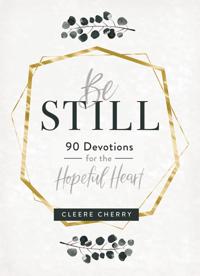 Be Still