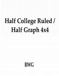 Bokomslag för "Half College Ruled / Half Graph 4x4"