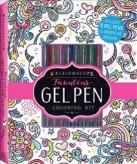 Kaleidoscope: Fabulous Gel Pen Coloring Kit