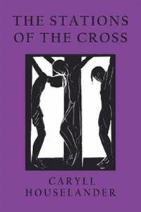 The Stations of the Cross
