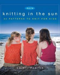 More Knitting in the Sun