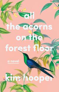 Bokomslag för "All the Acorns on the Forest Floor"