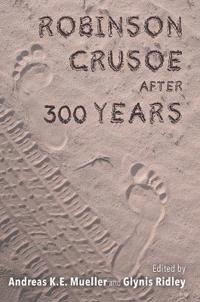 Bokomslag för "Robinson Crusoe after 300 Years"