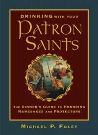 Drinking with Your Patron Saints
