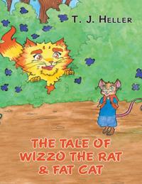 Tale of Wizzo the Rat & Fat Cat