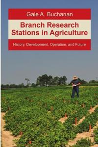 Bokomslag for "Branch Research Stations in Agriculture"