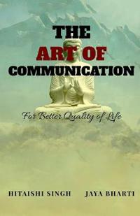 The Art of Communication