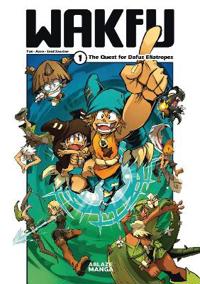 WAKFU MANGA VOL 1 - THE QUEST FOR THE ELIATROPE DOFUS