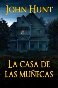 La Casa de las Muñecas