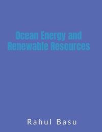 Ocean Energy and Renewable Resources