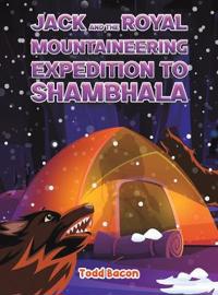 Kirjan kansi "Jack and the Royal Mountaineering Expedition to Shambhala"