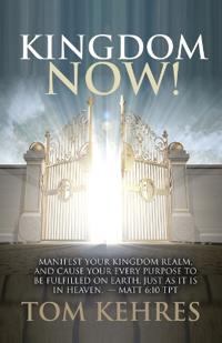 Kingdom Now!