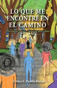 Lo que me encontré en el camino