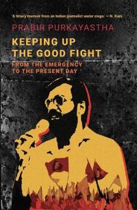 Bokomslag för "Keeping Up the Good Fight"