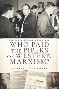 Bokomslag for "Who Paid the Pipers of Western Marxism?"