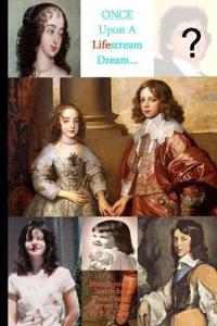 Once Upon A Lifestream Dream