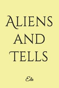 Aliens and Tells