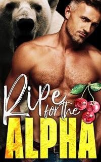 Ripe for the Alpha