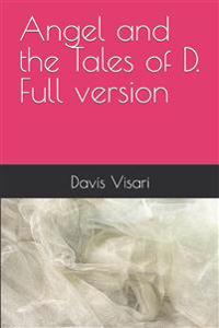Angel and the Tales of D. Full version