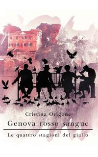Genova rosso sangue