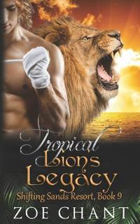 Tropical Lion's Legacy